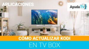 Cómo actualizar Kodi en TV Box