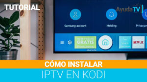 Cómo instalar IPTV en Kodi